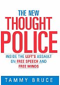 New Thought Police Inside The Lefts Assa