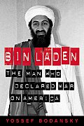Bin Laden The Man Who Declared War on America