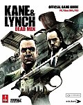 Kane & Lynch Dead Men Prima Official Game Guide