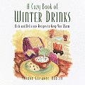 Cozy Book Of Winter Drinks Rich & De
