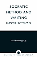 Socratic Method and Writing Instruction