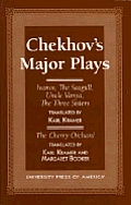 Chekhov's Major Plays: Ivanov, the Seagull, Uncle Vanya, the Three Sisters and the Cherry Orchard