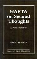 NAFTA on Second Thoughts a Plural Evaluation