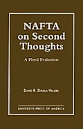 NAFTA on Second Thought: A Plural Evaluation