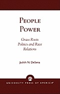 People Power: Grass Roots Politics and Race Relations