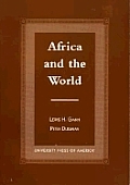 Africa and the World: An Introduction to the History of Sub-Saharan Africa from Antiquity to 1840