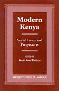Modern Kenya: Social Issues and Perspectives