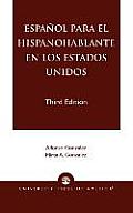 Espanol Para el Hispanohablante en los Estados Unidos