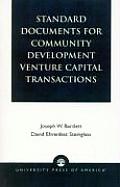 Standard Documents for Community Development Venture Capital Transactions