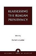 Reassessing the Reagan Presidency