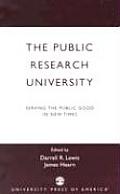 The Public Research University: Serving the Public Good in New Times