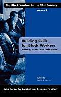 Building Skills for Black Workers: Preparing for the Future Labor Market