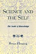 Science and the Self: The Scale of Knowledge