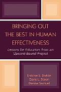 Bringing Out the Best in Human Effectiveness: Lessons for Educators From an Upward Bound Project