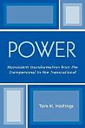 Power: Nonviolent Transformation from the Transpersonal to the Transnational
