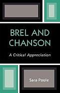 Brel and Chanson: A Critical Appreciation