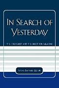 In Search of Yesterday: The Holocaust and the Quest for Meaning