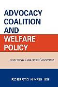 Advocacy Coalition and Welfare Policy: Analyzing Coalition Consensus