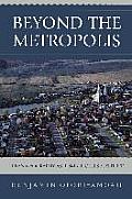 Beyond the Metropolis: Urban Geography as if Small Cities Mattered