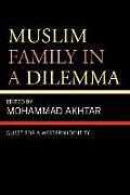 Muslim Family in a Dilemma: Quest for a Western Identity