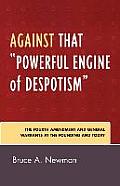 Against That 'Powerful Engine of Despotism': The Fourth Amendment and General Warrants at the Founding and Today