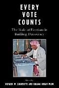 Every Vote Counts: The Role of Elections in Building Democracy