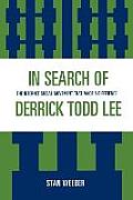 In Search of Derrick Todd Lee: The Internet Social Movement that Made a Difference