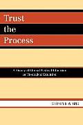 Trust the Process: A History of Clinical Pastoral Education as Theological Education