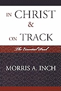 In Christ & On Track: The Essential Paul