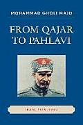 From Qajar to Pahlavi: Iran, 1919-1930