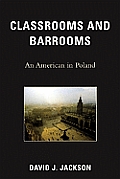 Classrooms and Barrooms: An American in Poland