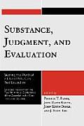 Substance, Judgment, and Evaluation: Seeking the Worth of a Liberal Arts, Core Text Education