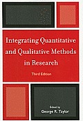 Integrating Quantitative and Qualitative Methods in Research