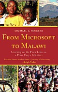 From Microsoft to Malawi: Learning on the Front Lines as a Peace Corps Volunteer