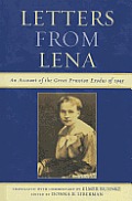 Letters from Lena: An Account of the Great Prussian Exodus of 1945