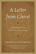 A Letter from Christ: Apologetics in Cultural Transition