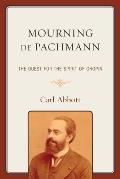 Mourning de Pachmann: The Quest for the Spirit of Chopin