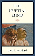 The Nuptial Mind