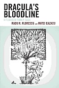Dracula's Bloodline: A Florescu Family Saga