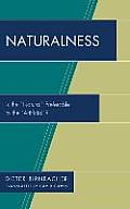 Naturalness: Is the Natural Preferable to the Artificial?