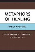 Metaphors of Healing: Playful Language in Psychotherapy and Everyday Life