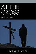 At the Cross, Volume 2