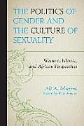 The Politics of Gender and the Culture of Sexuality: Western, Islamic, and African Perspectives