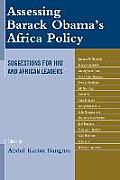 Assessing Barack Obama's Africa Policy: Suggestions for Him and African Leaders