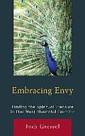 Embracing Envy: Finding the Spiritual Treasure in Our Most Shameful Emotion