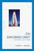 On Exploring Craft: Writers as Architects