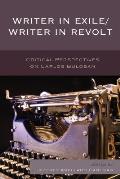 Writer in Exile/Writer in Revolt: Critical Perspectives on Carlos Bulosan