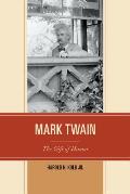 Mark Twain: The Gift of Humor
