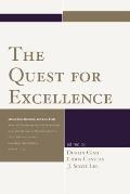 The Quest for Excellence: Liberal Arts, Sciences, and Core Texts. Selected Proceedings from the Seventeenth Annual Conference of the Association