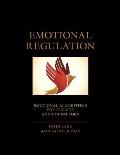 Emotional Regulation: Emotional Algorithms for Clients and Counselors